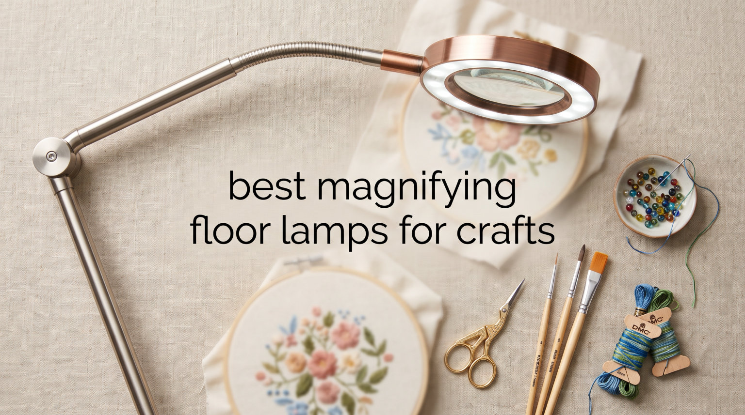 best magnifying floor lamps for crafts