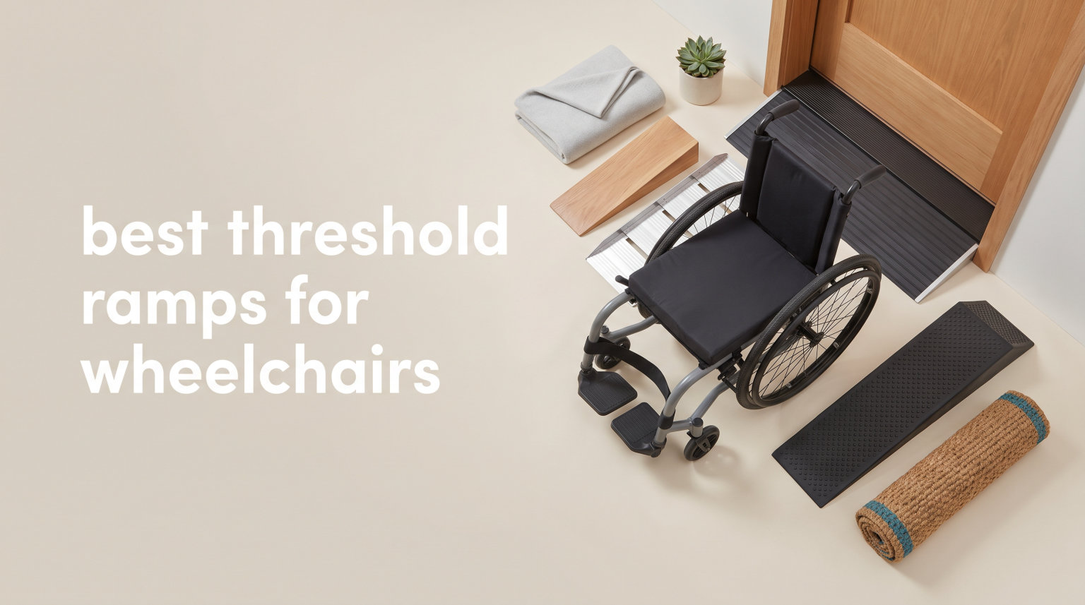 best threshold ramps for wheelchairs