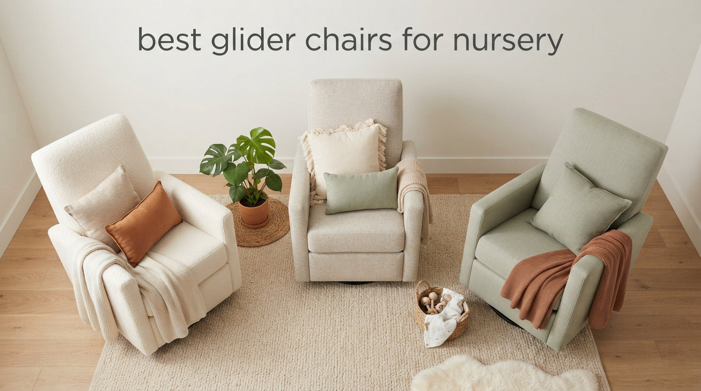 best glider chairs for nursery