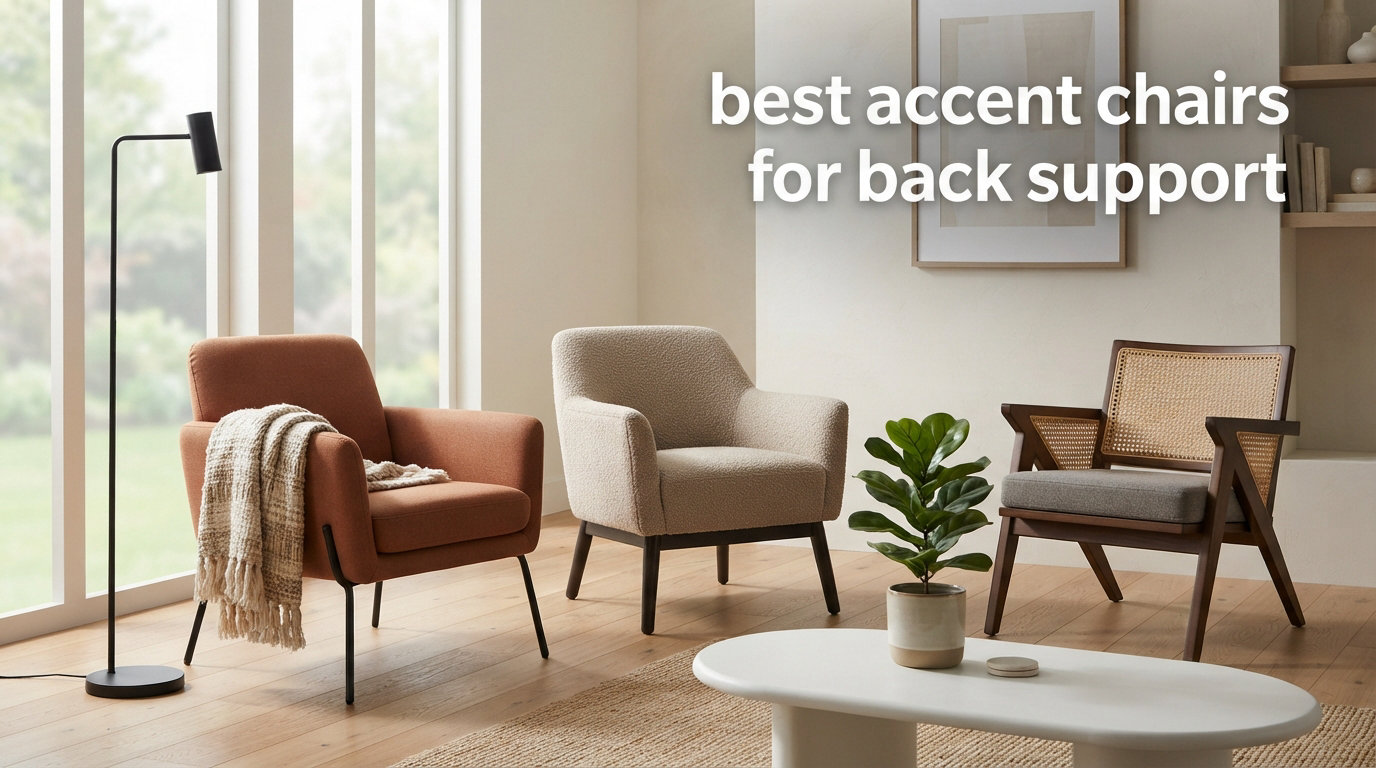 best accent chairs for back support