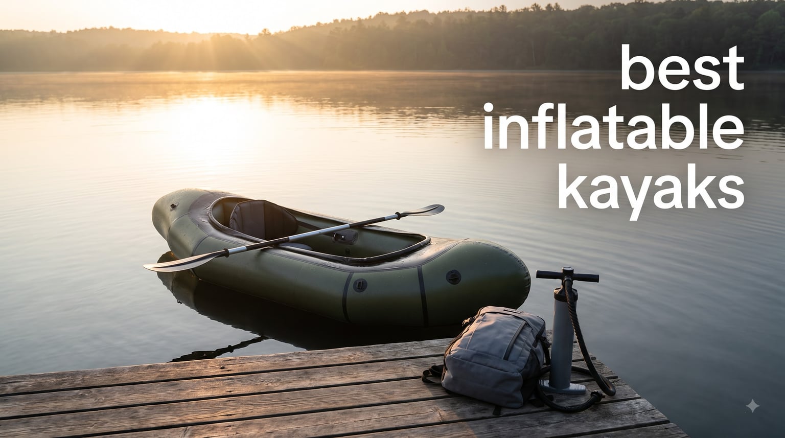 best inflatable kayaks