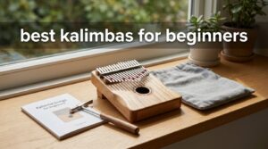 best kalimbas for beginners