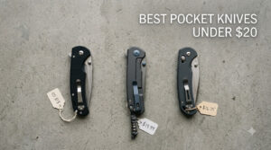 best pocket knives under $20