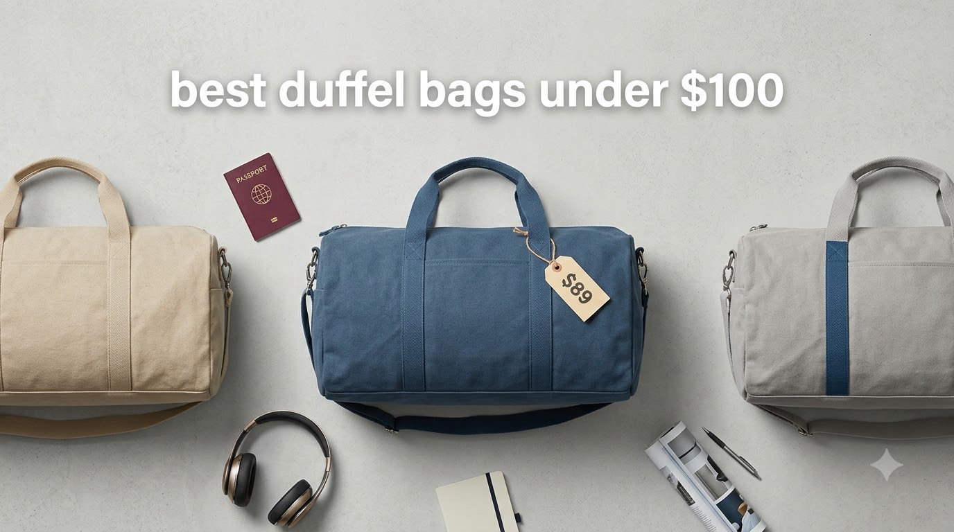 best duffel bags under $100