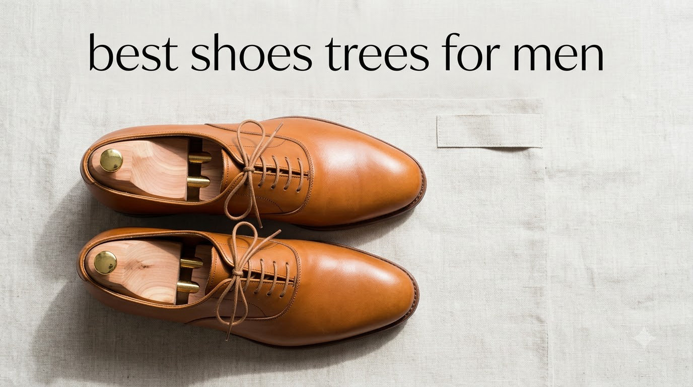 best shoes trees for men