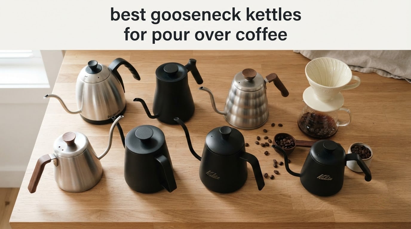 best gooseneck kettles for pour over coffee