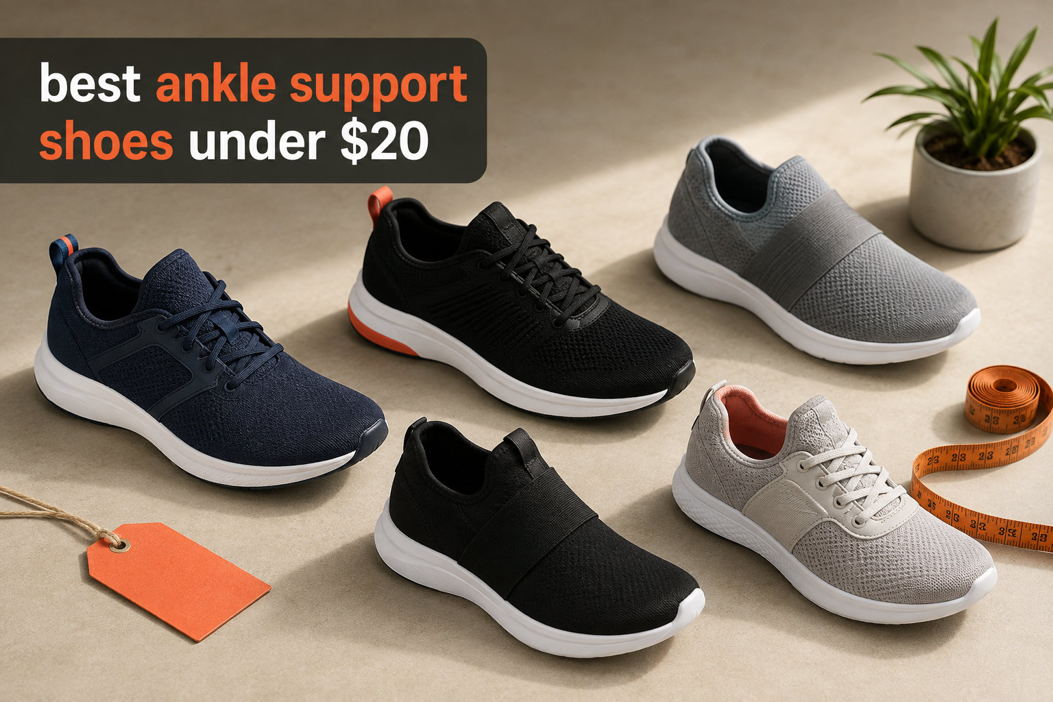 best ankle support shoes under $20