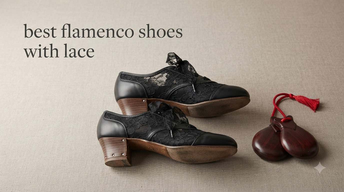 best flamenco shoes with lace