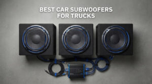 best car subwoofers for trucks