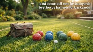 best bocce ball sets for backyards